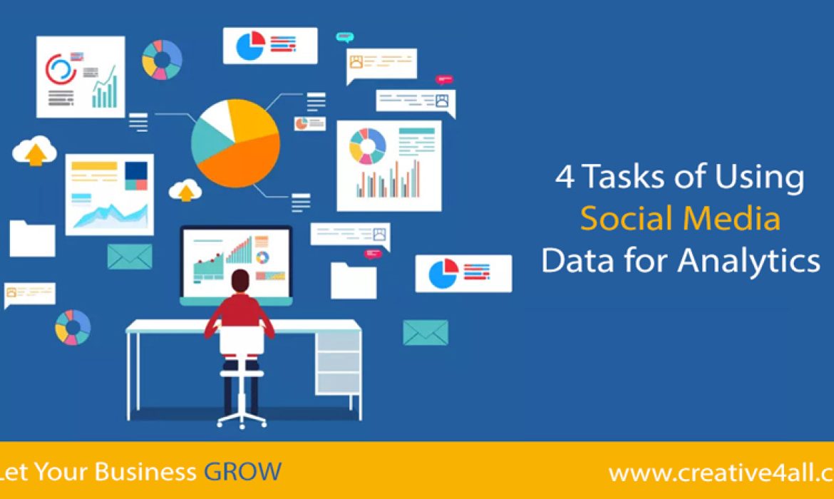 4 Tasks of Using Social Media Data for Analytics