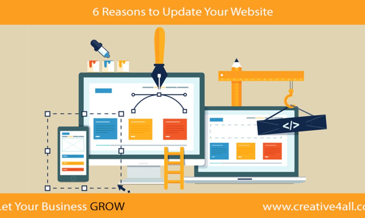 6 Reasons to Update Your Website