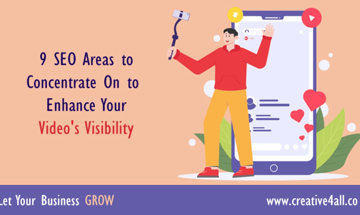 9 SEO Areas to Concentrate On to Enhance Your Video's Visibility